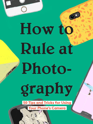 cover image of How to Rule at Photography